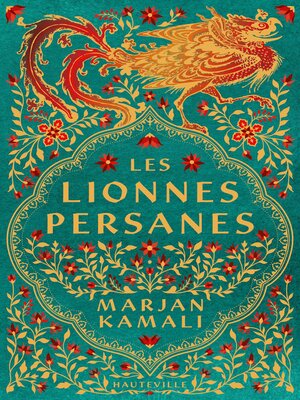 cover image of Les Lionnes persanes